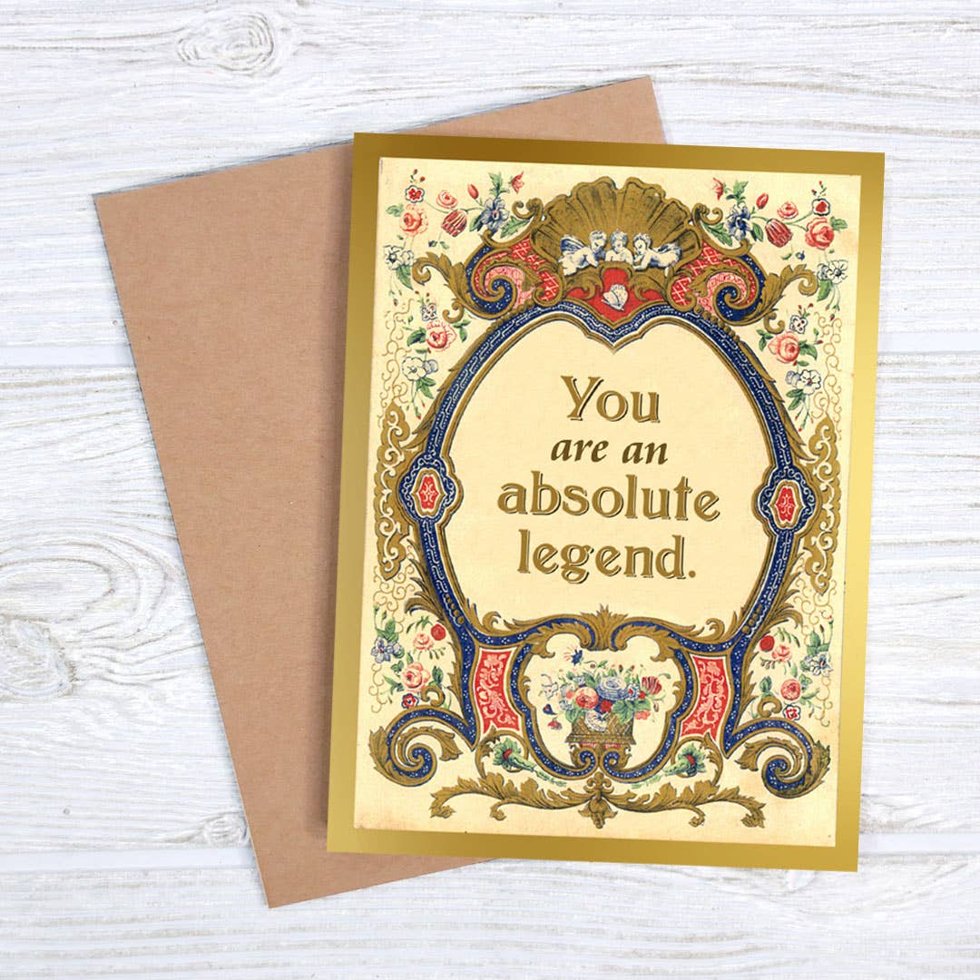 You Are an Absolute Legend - Vintage Style Greeting Card