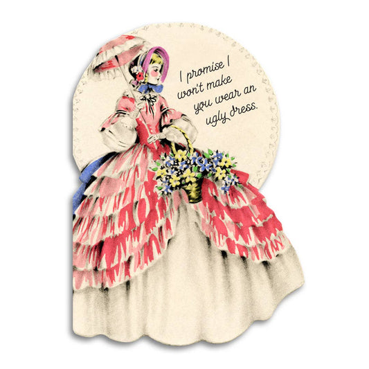 Funny Bridesmaid Proposal Card - No Ugly Dress Promise