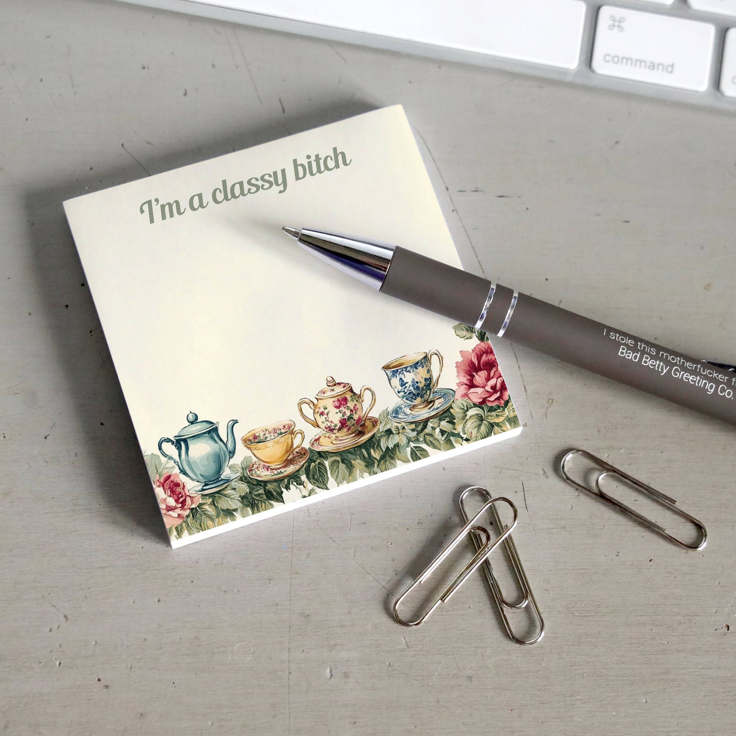 I’m a Classy Bitch - Funny Sticky Note Pad