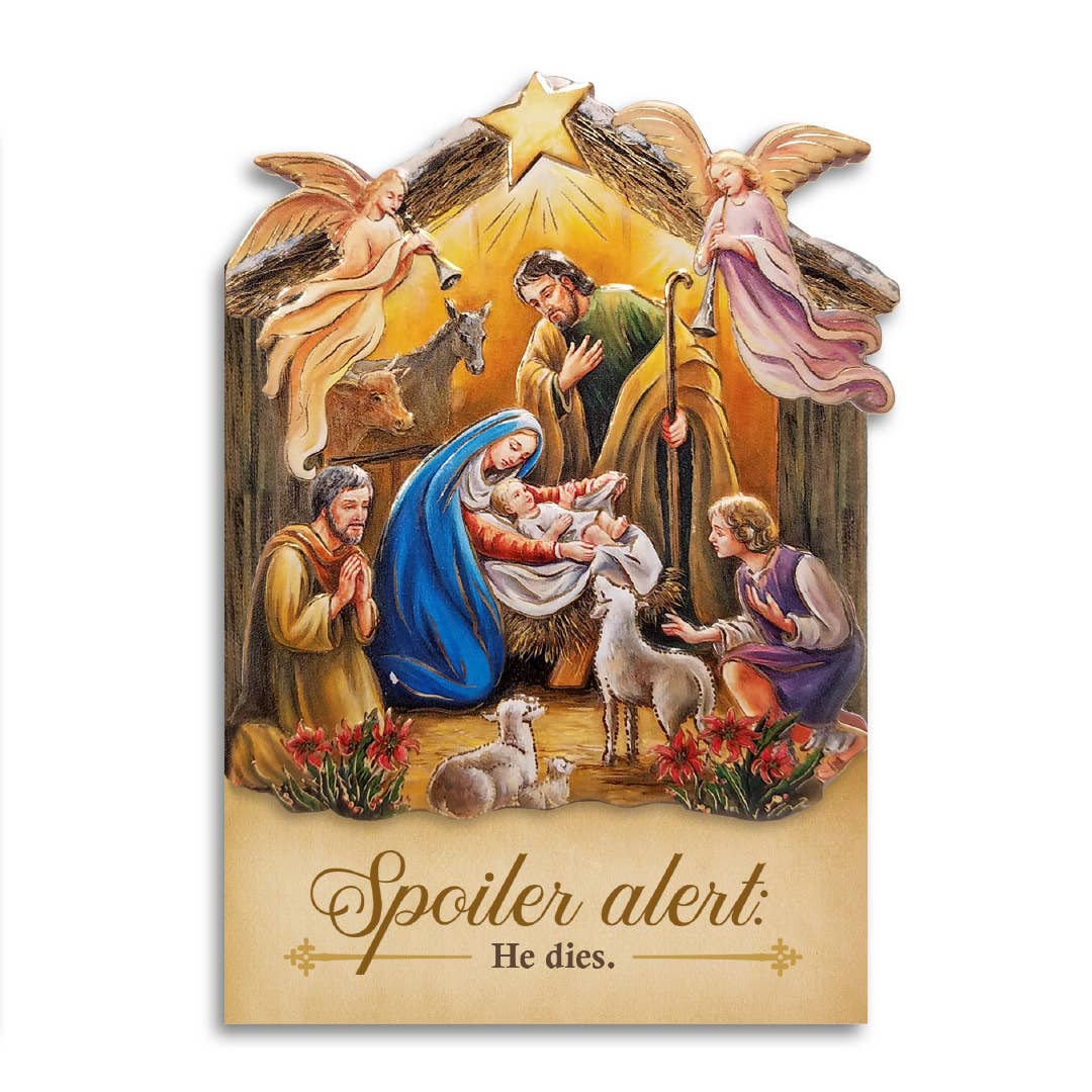 Spoiler Alert: He Dies - Irreverent Christmas Card