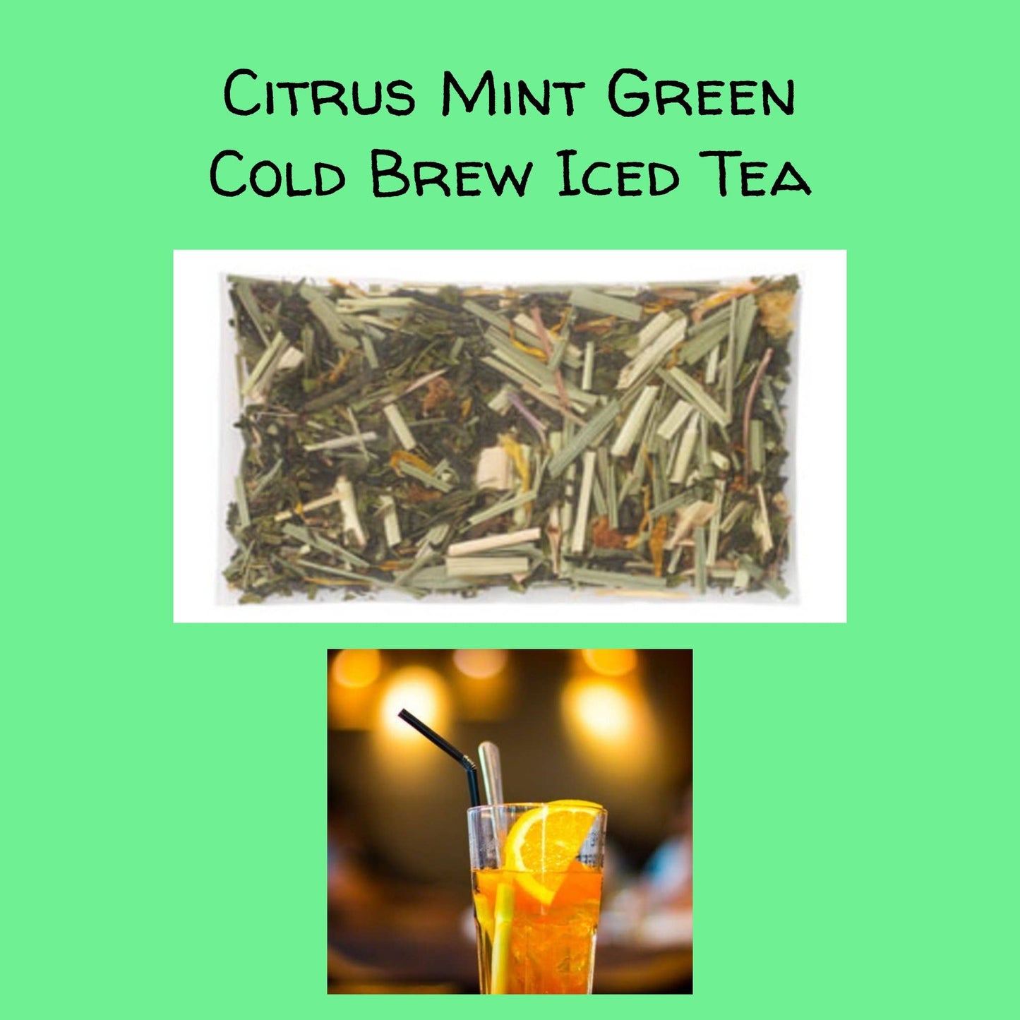 Citrus Mint Green Cold Brew Iced Tea