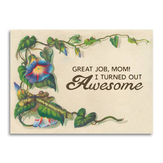 Great Job, Mom! Funny Mother's Day Card