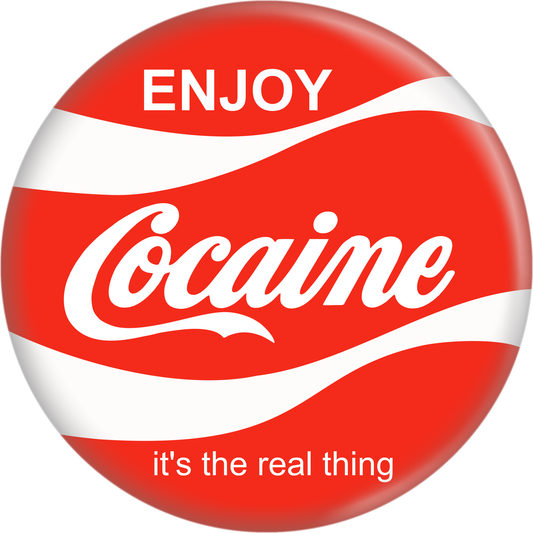 Pin-on Button - 1 Inch - "Enjoy Cocaine" - Coke Parody