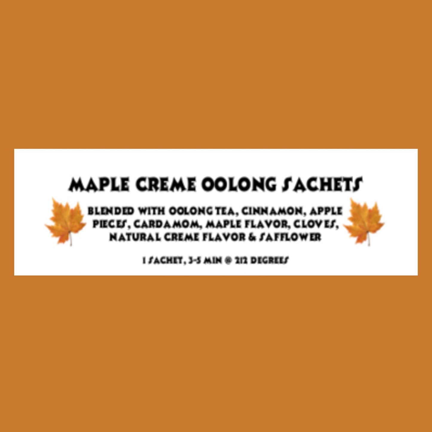 Gourmet Maple Creme Oolong, 15 Sachets