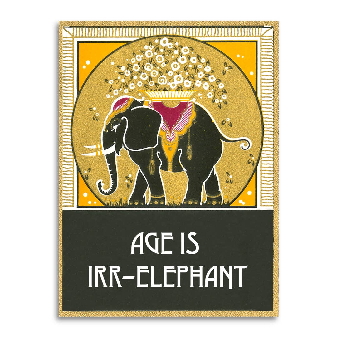 Age Is Irr-Elephant - Vintage Birthday Card
