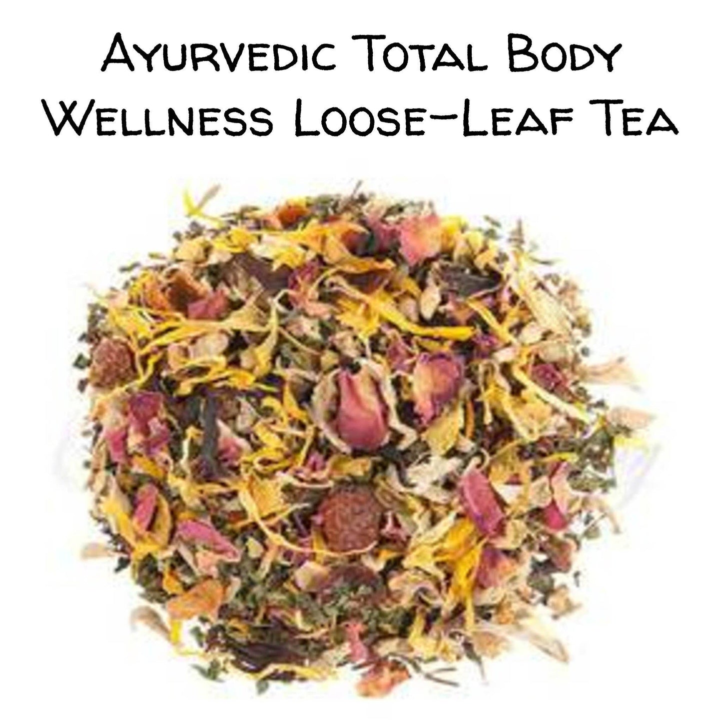 Ayurvedic Total Body Wellness Loose-Leaf Tea