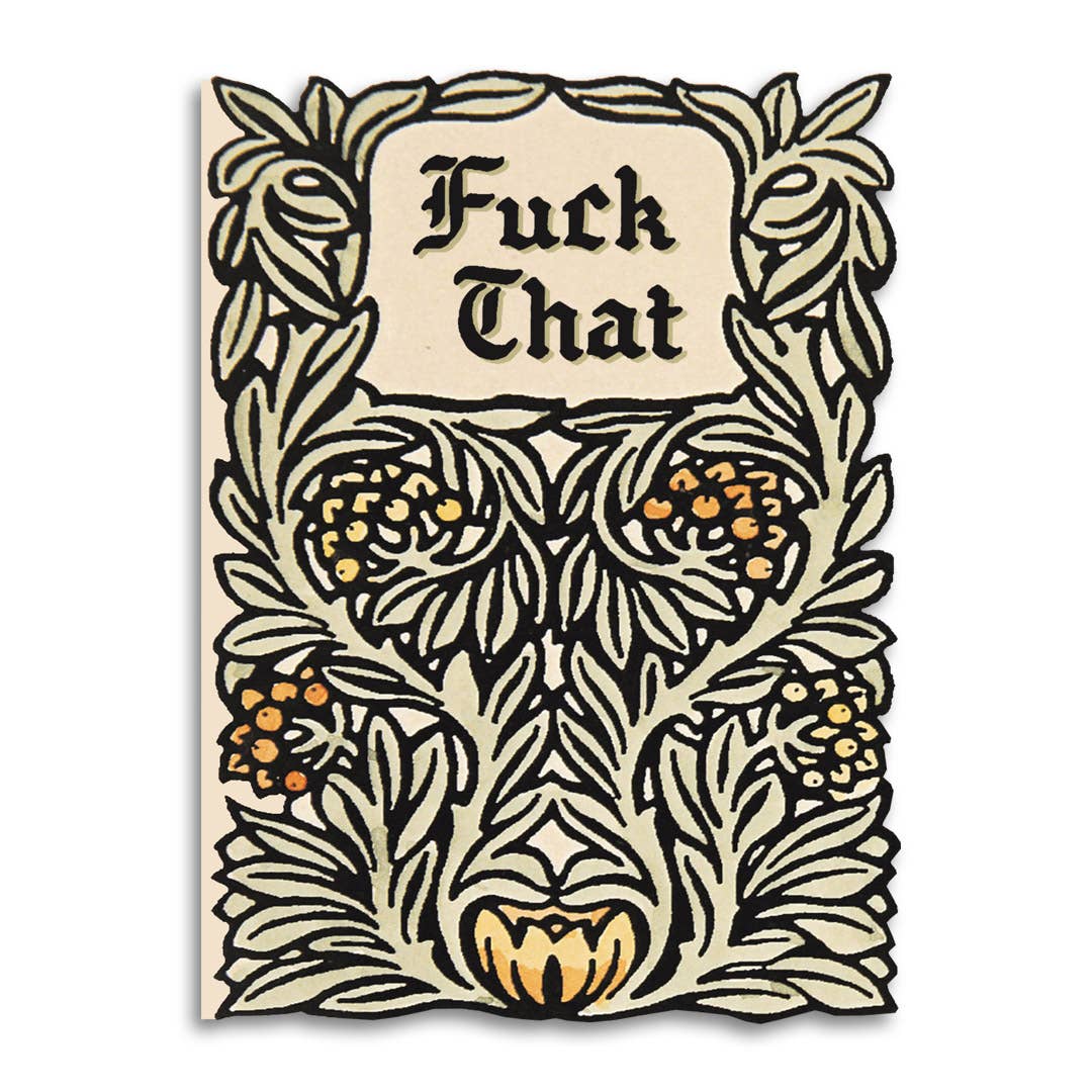 Fuck That - Vintage Sympathy Card