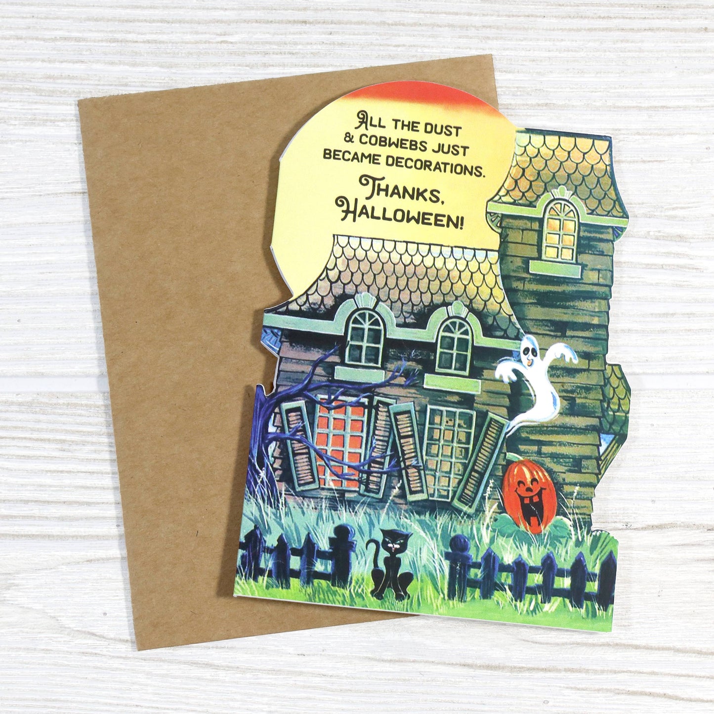 Halloween Card - Dust & Cobwebs Just Became Decorations