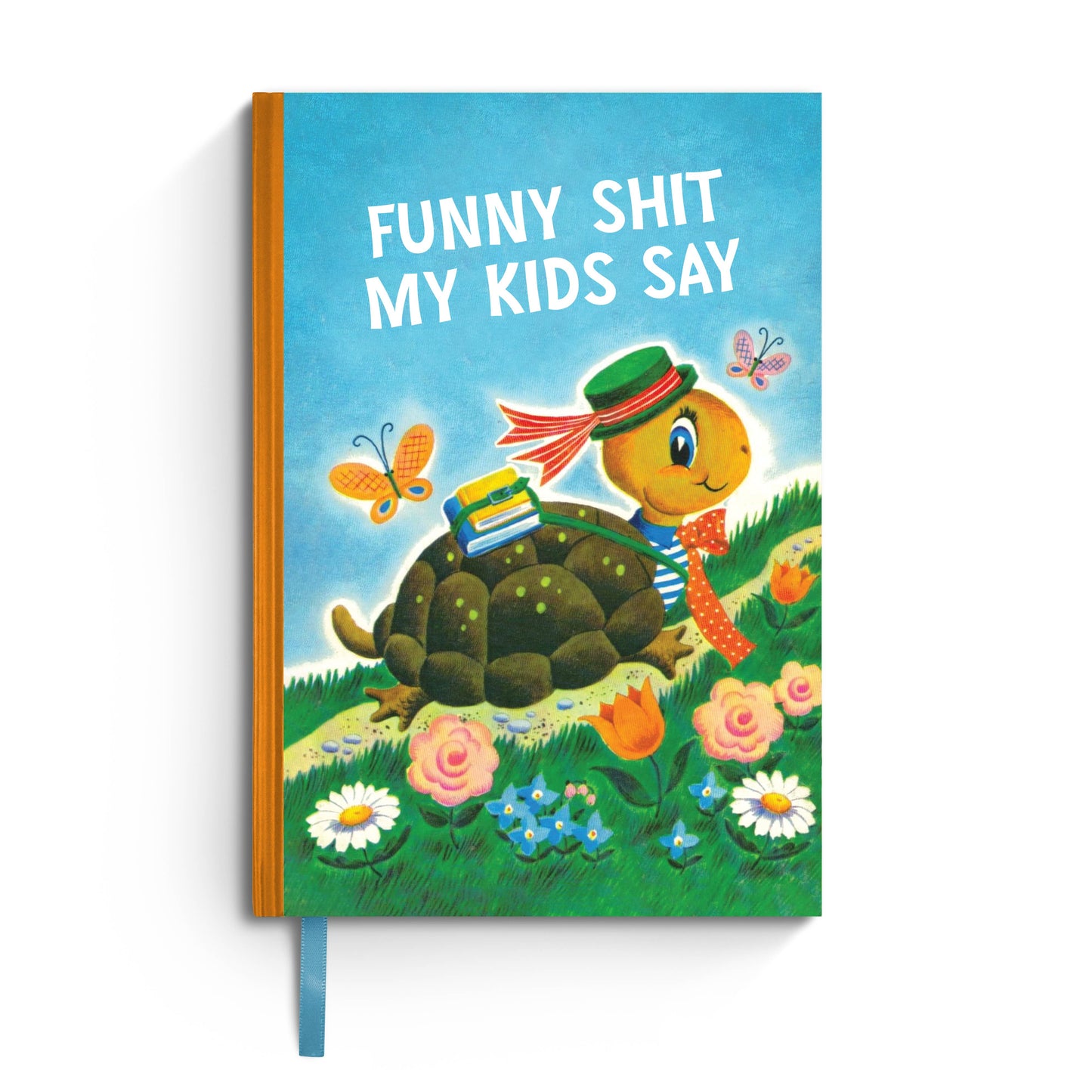 Funny Shit My Kids Say - Cute Vintage Notebook for Parents