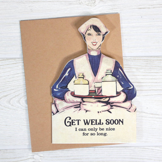Get Well Soon Sarcastic Greeting Card