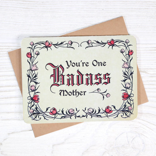 You're One Badass Mother - Vintage Mother's Day Card