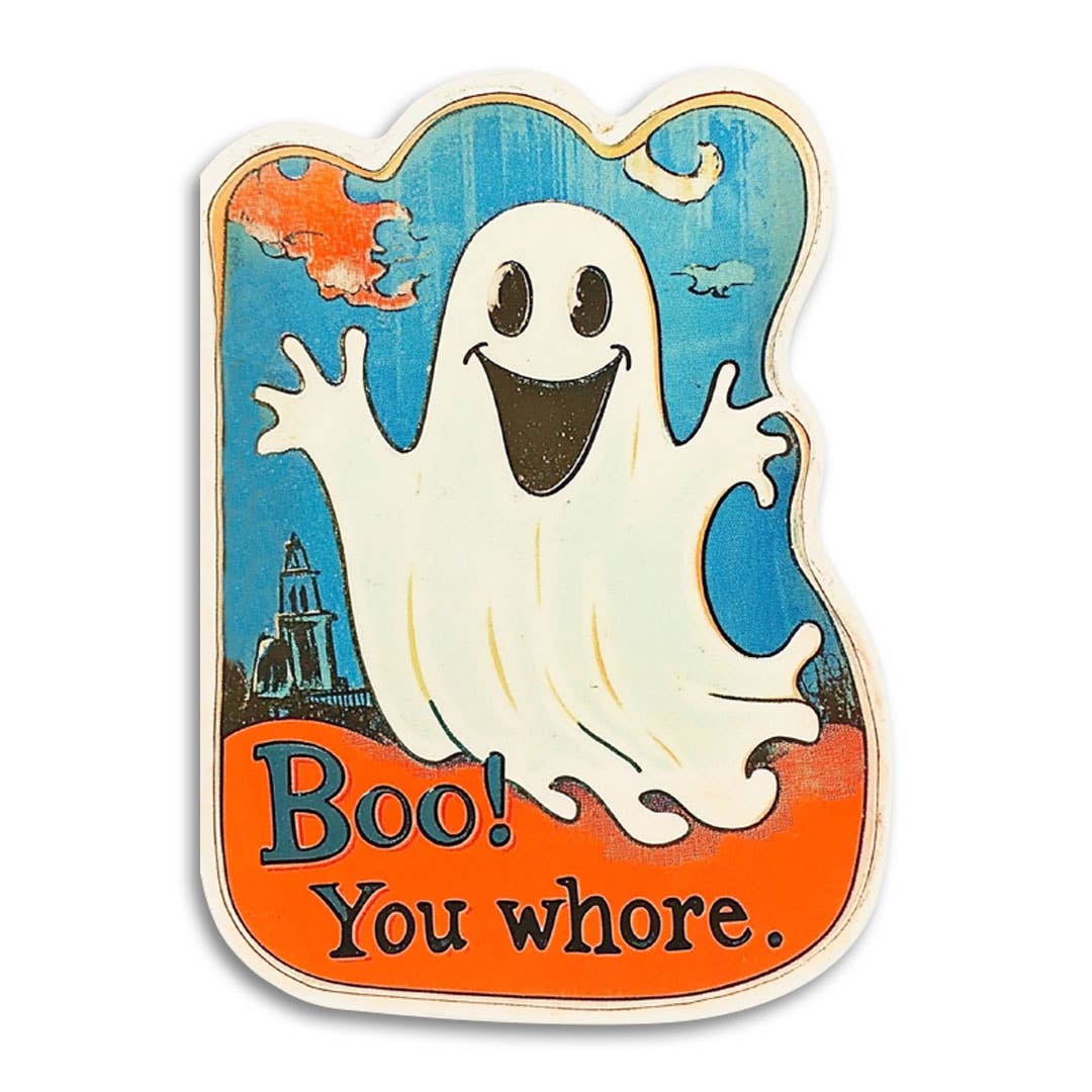 Funny Ghost Halloween Card - Boo You Whore