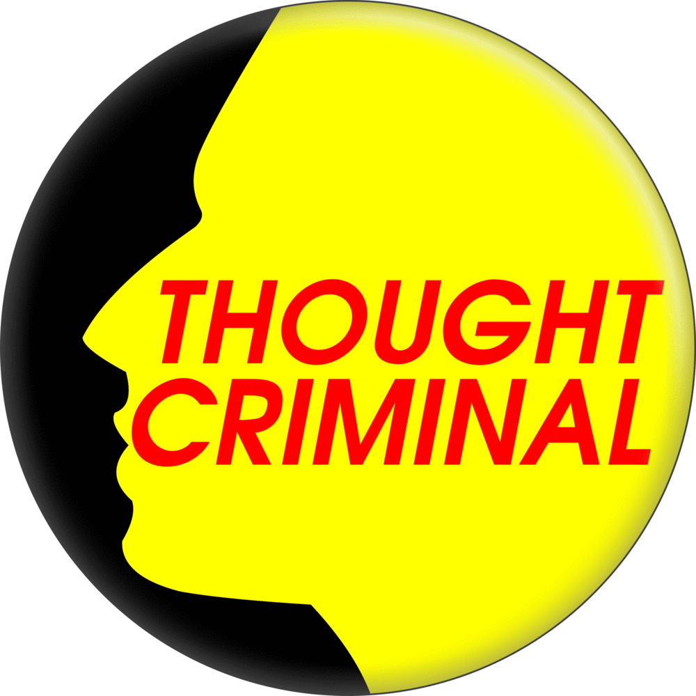 Pin-on Button - 1.25 Inch - "Though Criminal"