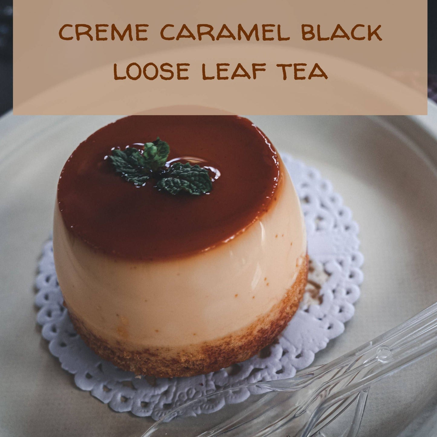 Creme Caramel Black Loose Leaf Tea